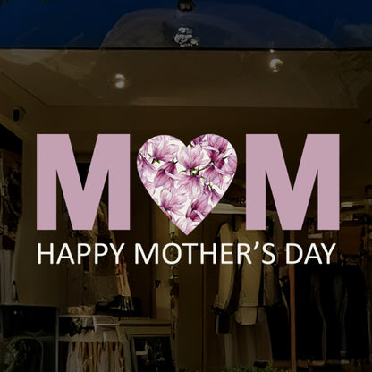 Happy Mother's Day Magnolia Flowers MOM Window Decal Quote