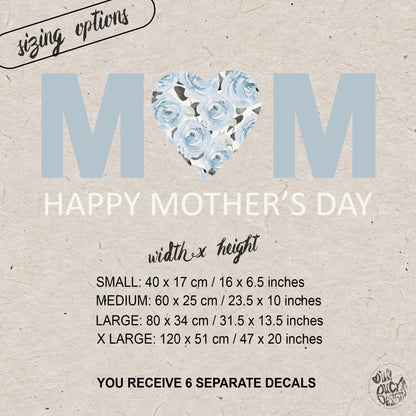 Happy Mother's Day Blue Roses Floral MOM Window Decal Quote