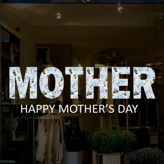 Happy Mother's Day Blue Roses Flowers Window Decal Quote