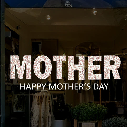 Happy Mother's Day Summer Flowers Window Decal Quote