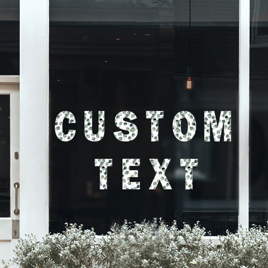 Custom Text Eucalyptus Alphabet Window Decals