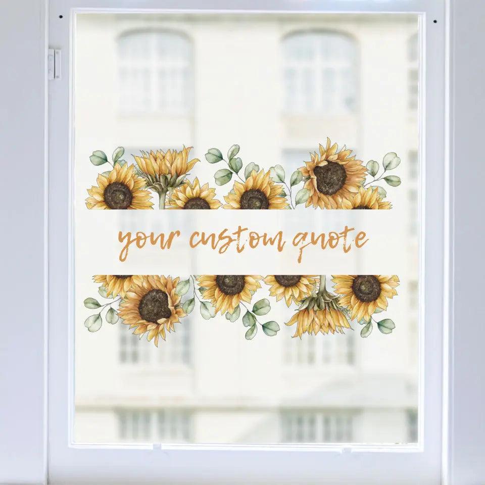 Decal Custom Quote Sunflower Window Border Dizzy Duck Designs